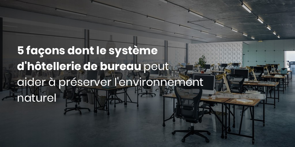 Environnement de système d'hôtellerie de bureau