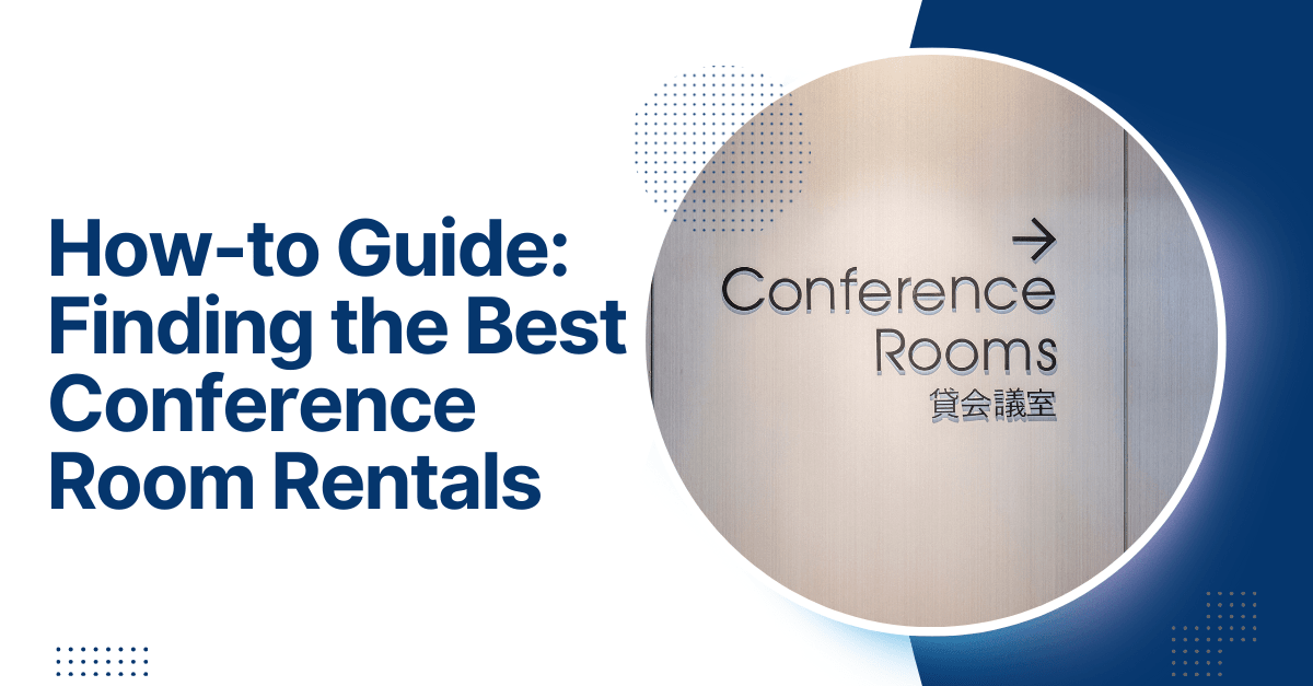 Best Conference Room Rentals